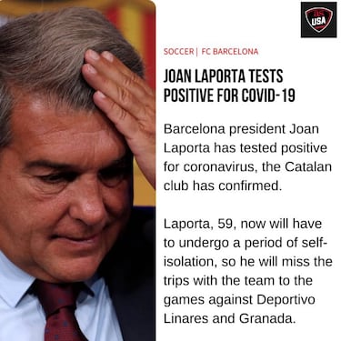 Barcelona president Joan Laporta tests positive for covid-19