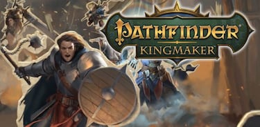 Pathfinder: Kingmaker ya está aquí