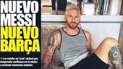 Prensa: look de Messi se impone a nuevo delantero