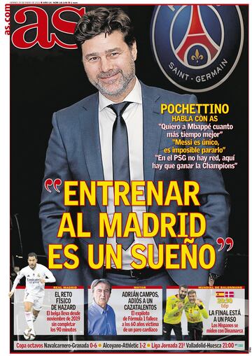 "Entrenar al Madrid es un sue?o"... las portadas deportivas de hoy
