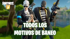 Fortnite: ¿cuáles son los motivos por los que te pueden banear?