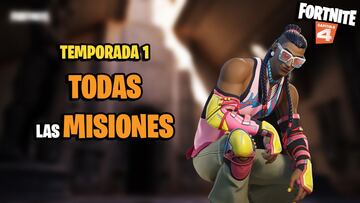 Todas las Misiones de Fortnite Cap&iacute;tulo 4 - Temporada 1 y c&oacute;mo completarlas