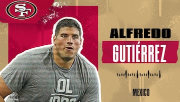 Alfredo Gutiérrez se une a los San Francisco 49ers