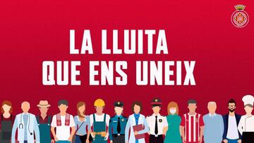 El Girona avisa: “Esta tierra nunca se rinde; la lucha que nos une”