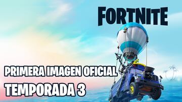 Fortnite Cap&iacute;tulo 2 - Temporada 3: filtrada la primera imagen oficial