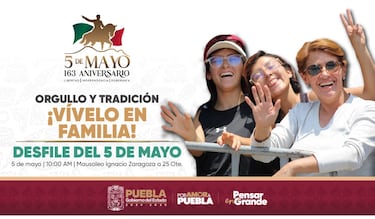 Desfile del 5 de mayo en Puebla: horario, ruta, calles cerradas y alternativas viales