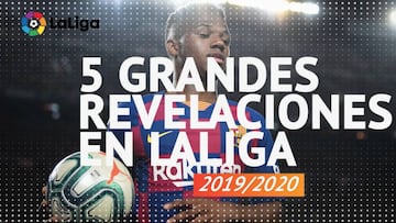 Las 5 grandes revelaciones de LaLiga 2019-2020: atención a los datos definitivos de Ansu Fati