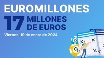 Euromillones: comprobar los resultados del sorteo de hoy, viernes 19 de enero