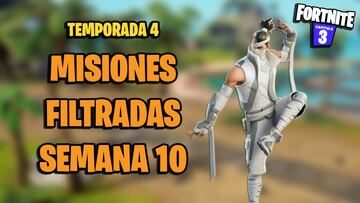 Fortnite Temporada 4: Misiones filtradas de la Semana 10