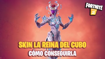 ¿Cómo conseguir el skin La Reina del Cubo en Fortnite Temporada 8?