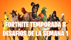 Fortnite Battle Royale: Desaf&iacute;os de la Semana 1 de la Temporada 8