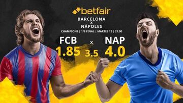 FC Barcelona vs. SSC Nápoles: horario, TV, estadísticas, cuadro y pronósticos