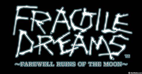 Fragile Dreams: Farewell Ruins of the Moon