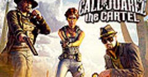 Call of Juarez: The Cartel