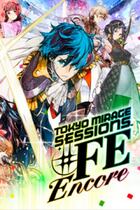 Carátula de Tokyo Mirage Sessions #FE Encore