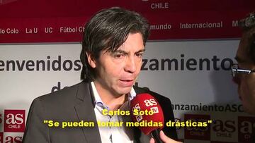Carlos Soto: "Se pueden tomar medidas drásticas"