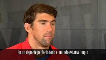 Michael Phelps: "En un mundo perfecto todo estarían limpios"