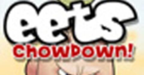 Eets: Chowdown