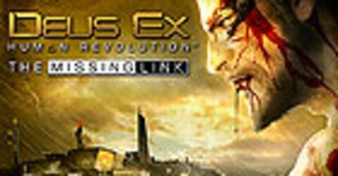 Deus Ex: Human Revolution - El Eslabón Perdido