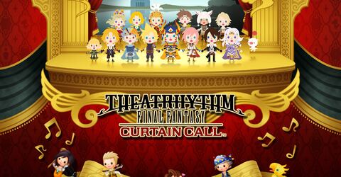 Theatrhythm Final Fantasy: Curtain Call