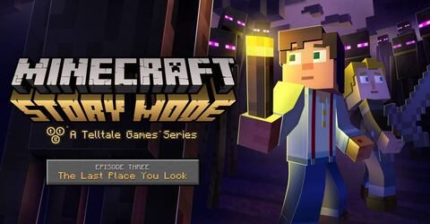 Minecraft: Story Mode - Episode 3: The Last Place You Look