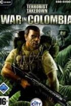 Car芍tula de Terrorist Takedown: War in Colombia