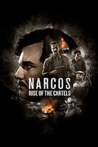 Carátula de Narcos: Rise of the Cartels