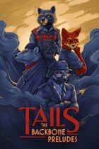 Carátula de Tails: The Backbone Preludes