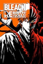 Carátula de Bleach: Rebirth of Souls