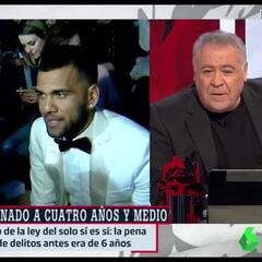 La rotunda opinión de Ferreras sobre la sentencia a Dani Alves