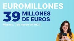 Euromillones: comprobar los resultados del sorteo de hoy, viernes 1 de marzo