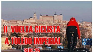 Cartel promocional de la II Vuelta Ciclista a Toledo Imperial.